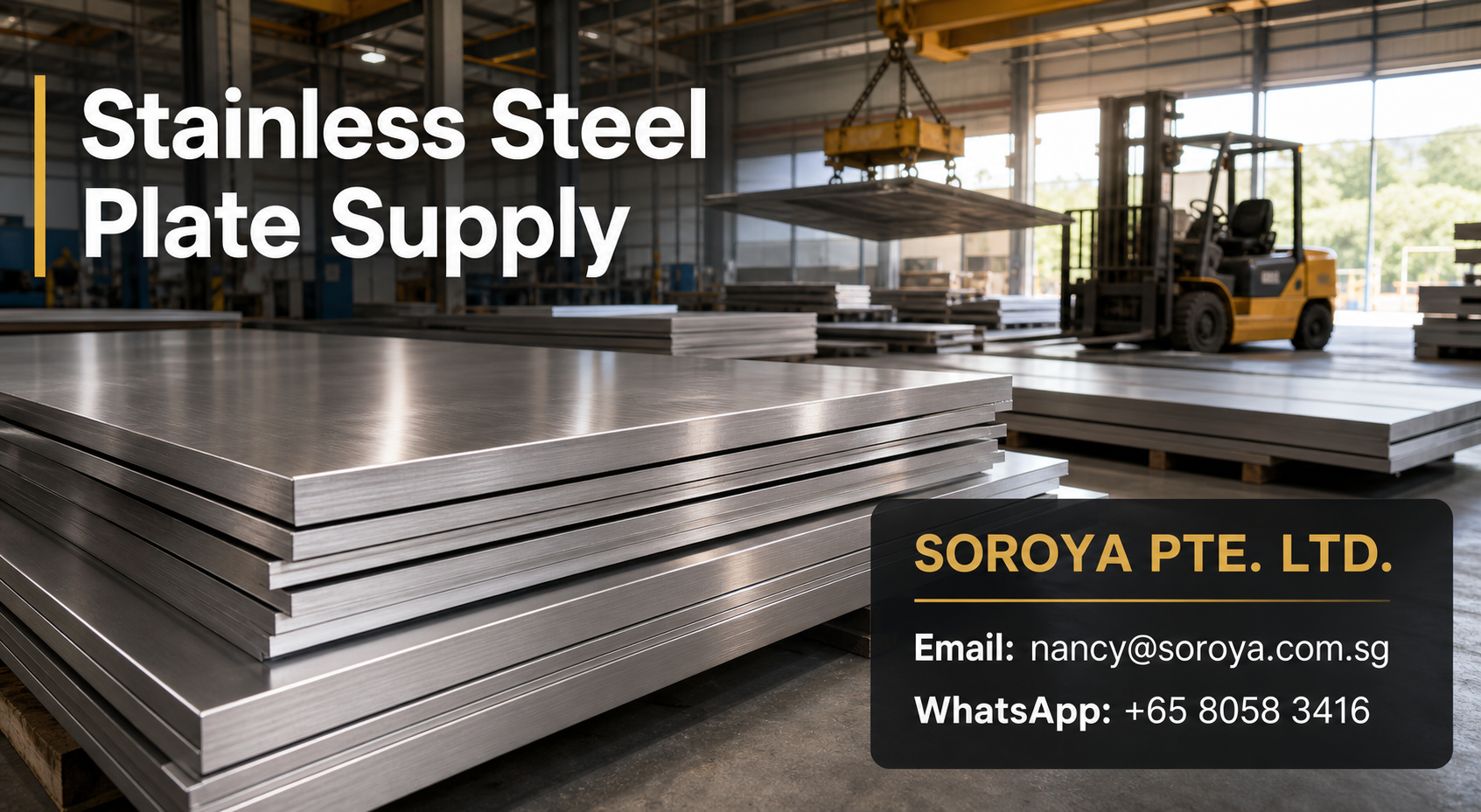 Industrial stainless steel plate supply header with SOROYA PTE. LTD. contact details